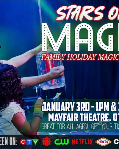Stars of Magic! Family Holiday Magic Show!