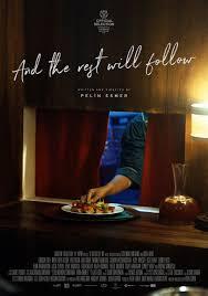 And The Rest Will Follow – aka: O Da Bir Şey Mi